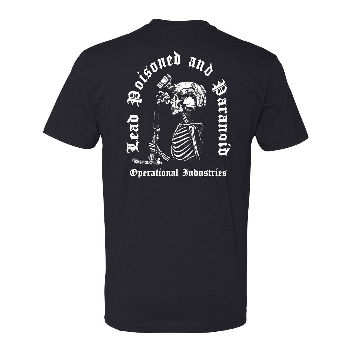 Lead Poisoned T-Shirt – Operational Industries LLC